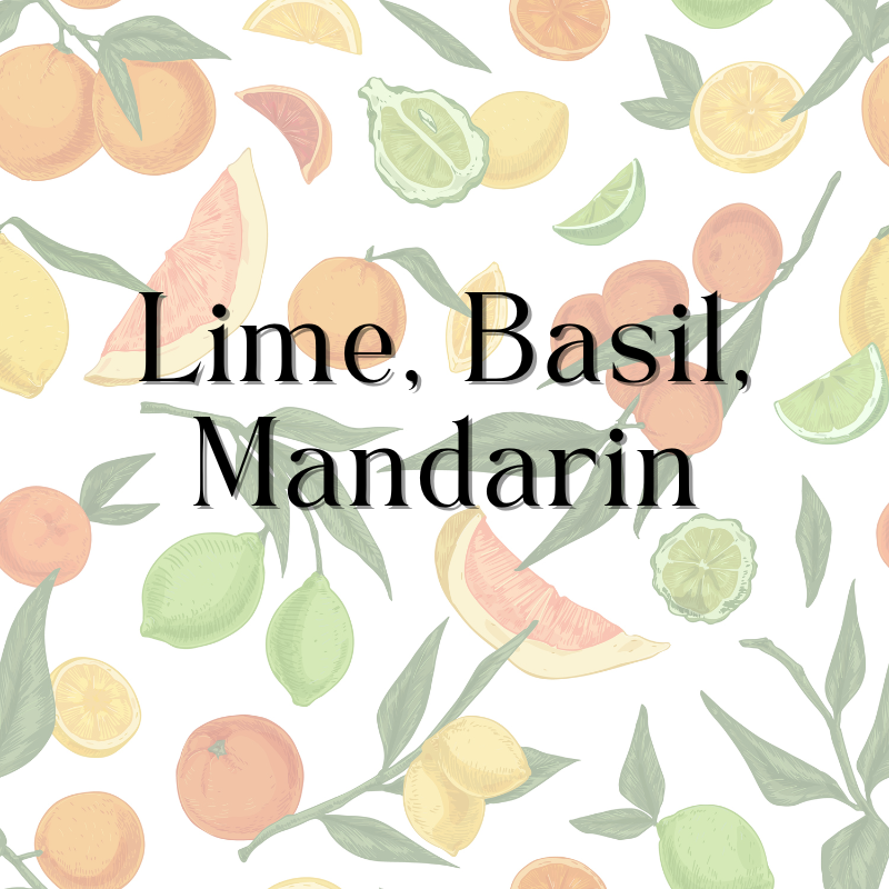 Lime, Basil, Mandarin Fragrance Oil