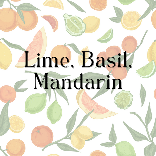 Lime, Basil, Mandarin Fragrance Oil