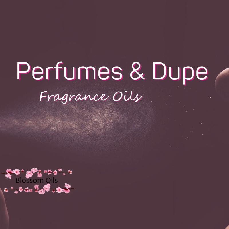 Perfumes & Dupe Fragrance Oils