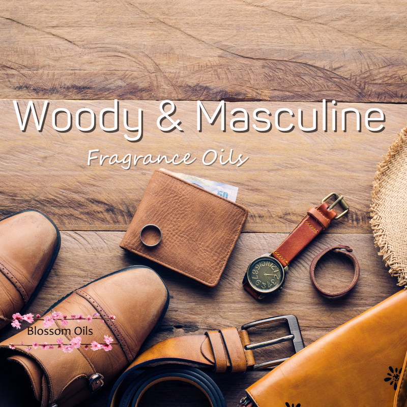 Woody & Masculine Fragrance Oils