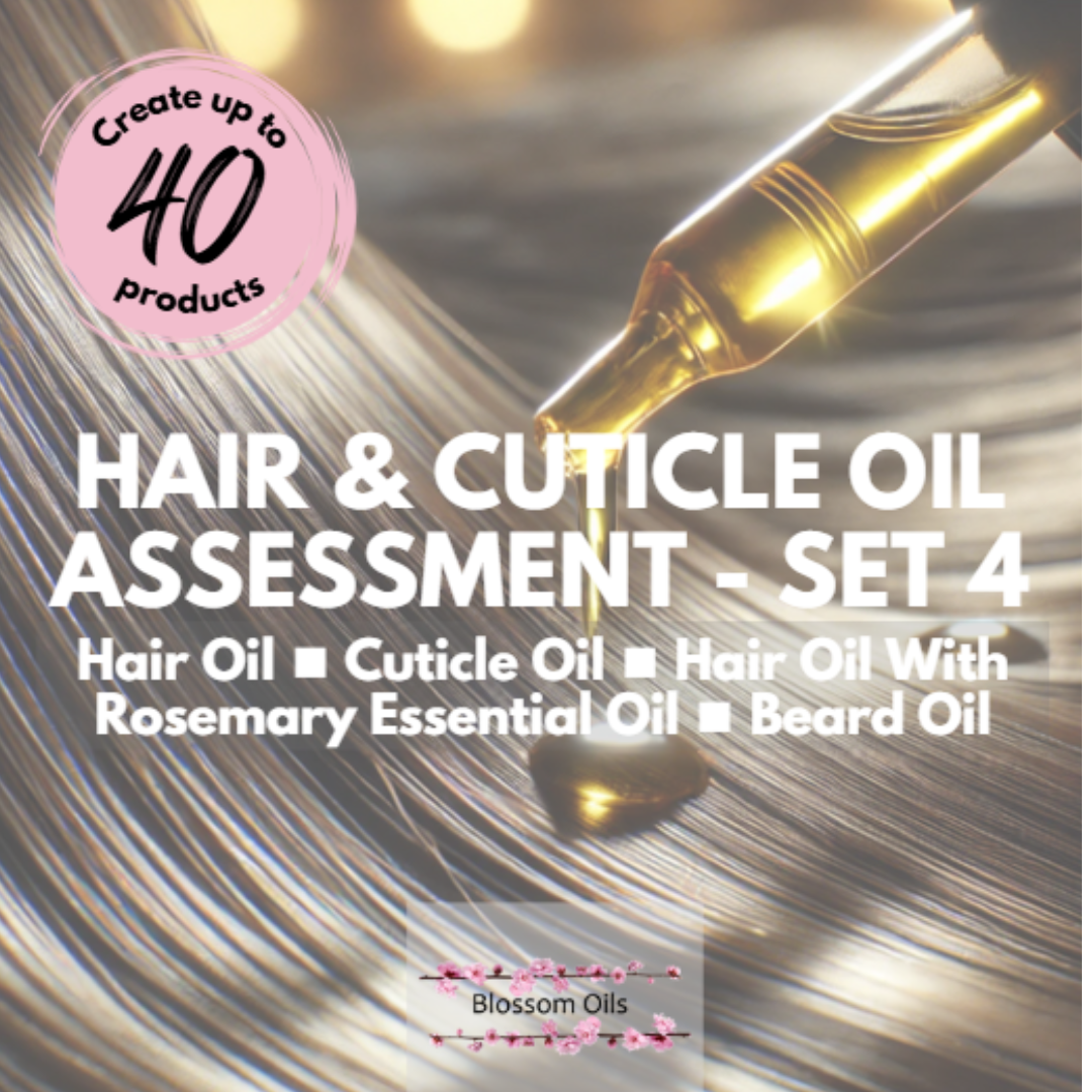 Hair & Cuticle Oils Assessment - Set 4